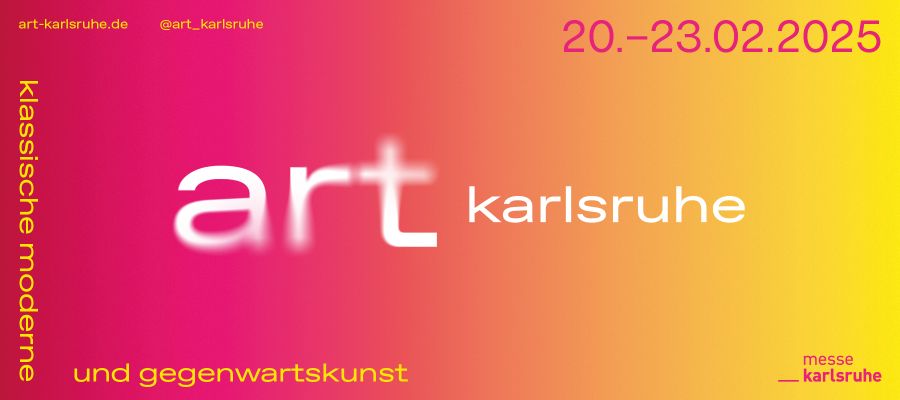 WERBUNG: Kunstmesse „art Karlsruhe“ vom 20.-23.2.