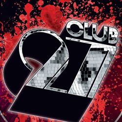 Club 27 – Halloween Edition