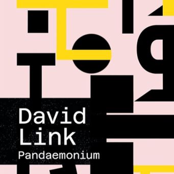 David Link – „Pandaemonium“